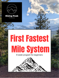 8 week first fastest mile program